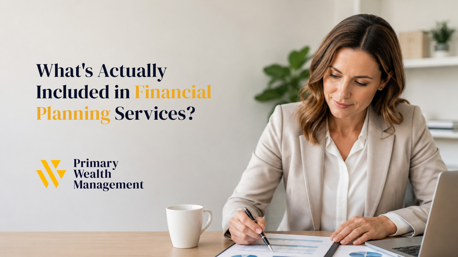 Financial planning services at primary wealth